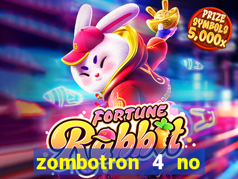 zombotron 4 no click jogos